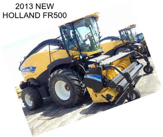 2013 NEW HOLLAND FR500