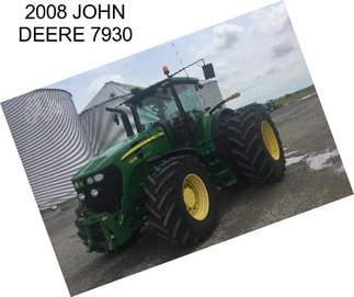 2008 JOHN DEERE 7930