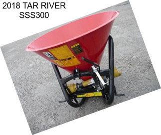 2018 TAR RIVER SSS300