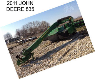 2011 JOHN DEERE 835