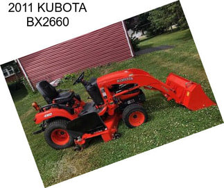 2011 KUBOTA BX2660