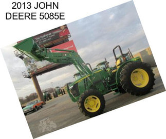 2013 JOHN DEERE 5085E