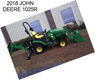 2018 JOHN DEERE 1025R