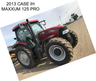 2013 CASE IH MAXXUM 125 PRO