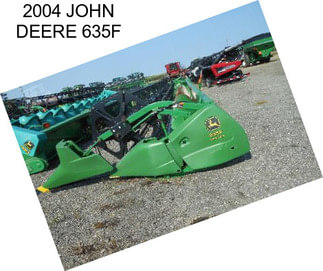 2004 JOHN DEERE 635F