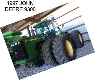 1997 JOHN DEERE 9300