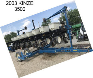 2003 KINZE 3500