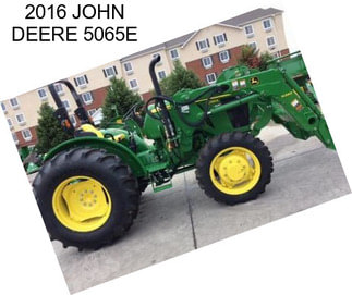 2016 JOHN DEERE 5065E