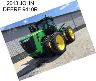 2013 JOHN DEERE 9410R