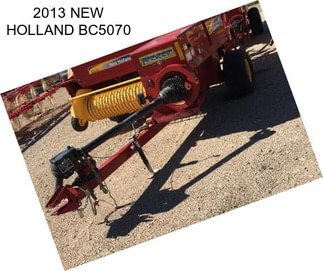 2013 NEW HOLLAND BC5070