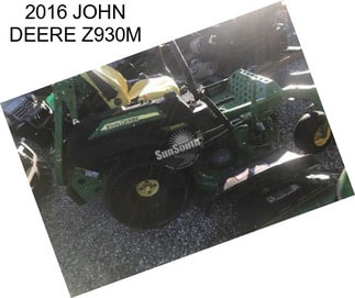 2016 JOHN DEERE Z930M