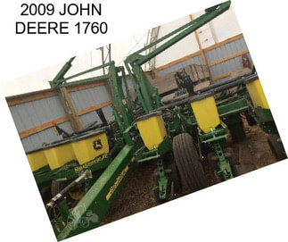 2009 JOHN DEERE 1760