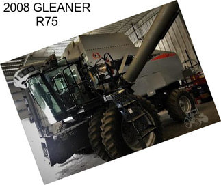 2008 GLEANER R75