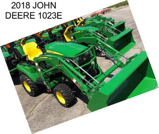 2018 JOHN DEERE 1023E