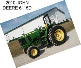 2010 JOHN DEERE 6115D