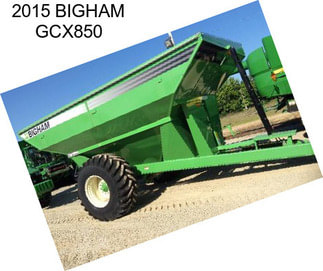 2015 BIGHAM GCX850