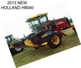 2013 NEW HOLLAND H8040