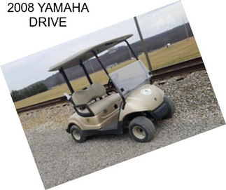 2008 YAMAHA DRIVE