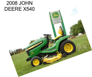 2008 JOHN DEERE X540