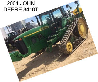 2001 JOHN DEERE 8410T