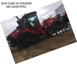 2016 CASE IH STEIGER 580 QUADTRAC