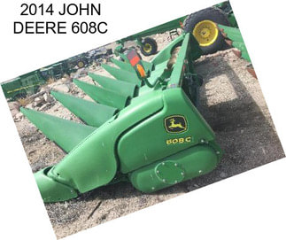 2014 JOHN DEERE 608C