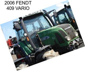 2006 FENDT 409 VARIO