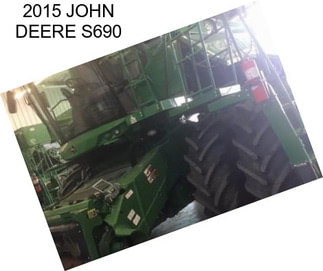 2015 JOHN DEERE S690