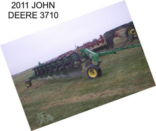 2011 JOHN DEERE 3710