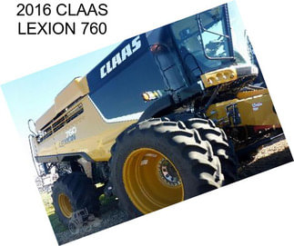 2016 CLAAS LEXION 760