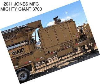 2011 JONES MFG MIGHTY GIANT 3700