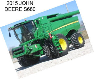 2015 JOHN DEERE S680