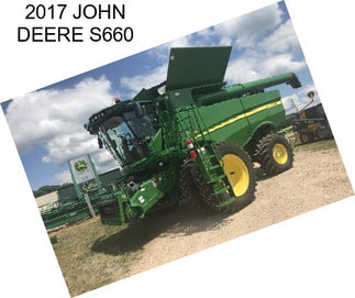 2017 JOHN DEERE S660