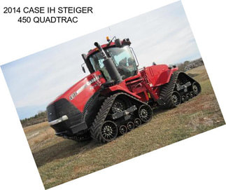 2014 CASE IH STEIGER 450 QUADTRAC