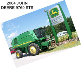 2004 JOHN DEERE 9760 STS