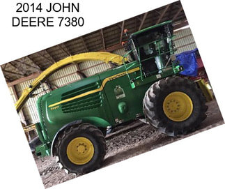 2014 JOHN DEERE 7380