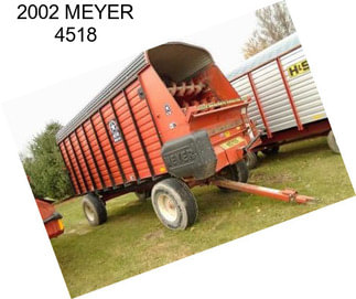 2002 MEYER 4518