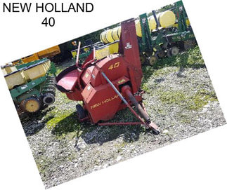 NEW HOLLAND 40