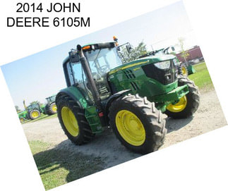 2014 JOHN DEERE 6105M