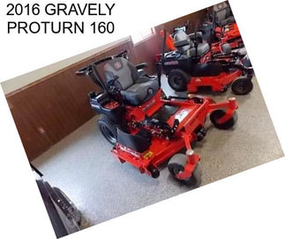 2016 GRAVELY PROTURN 160