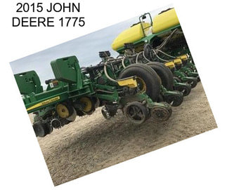 2015 JOHN DEERE 1775