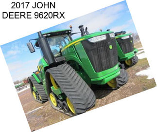 2017 JOHN DEERE 9620RX