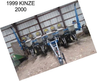 1999 KINZE 2000