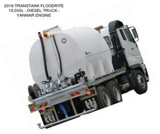 2018 TRANSTANK FLOODRITE 15,000L - DIESEL TRUCK - YANMAR ENGINE