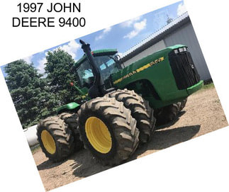 1997 JOHN DEERE 9400