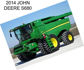 2014 JOHN DEERE S680