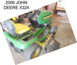 2006 JOHN DEERE X324