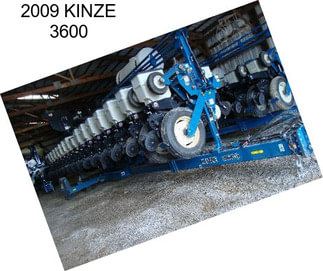 2009 KINZE 3600