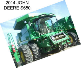 2014 JOHN DEERE S680