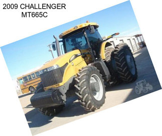 2009 CHALLENGER MT665C